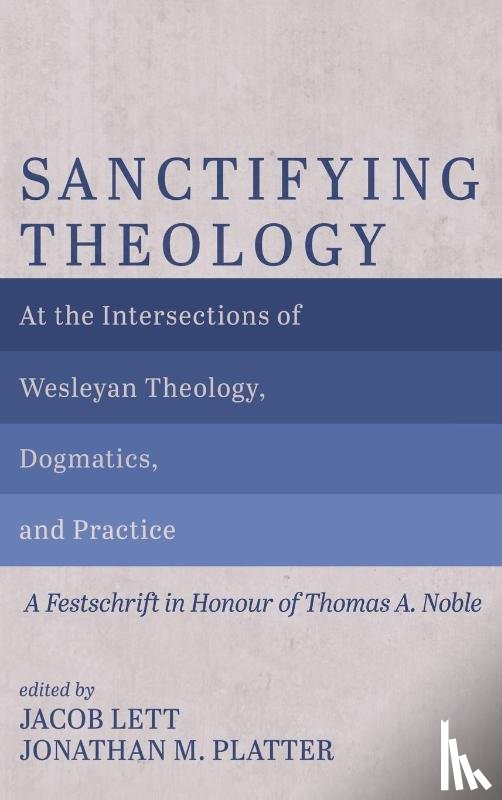  - Sanctifying Theology