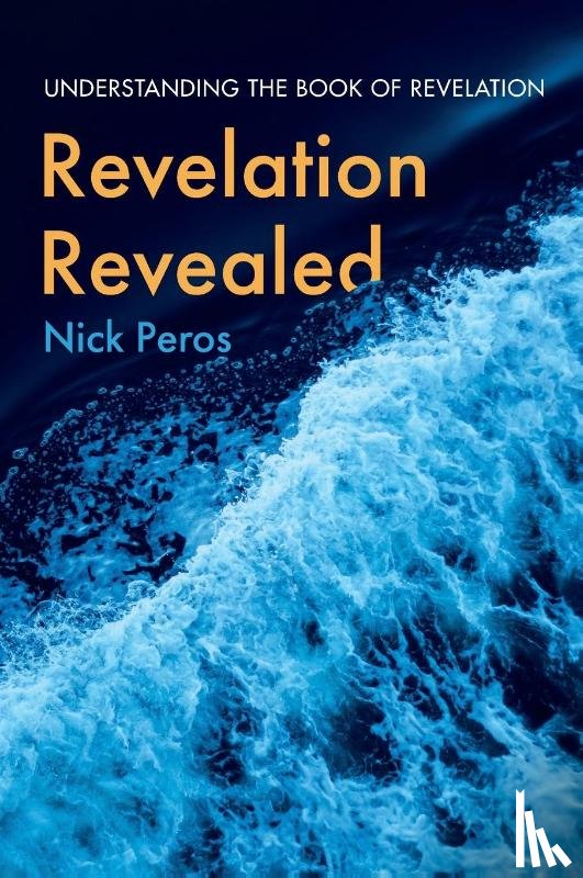 Peros, Nick - Revelation Revealed