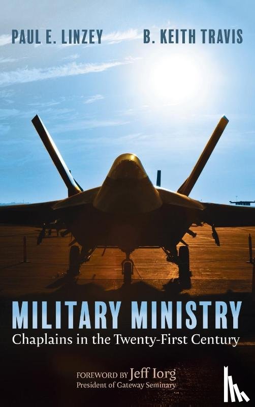Linzey, Paul E, Travis, B Keith - Military Ministry