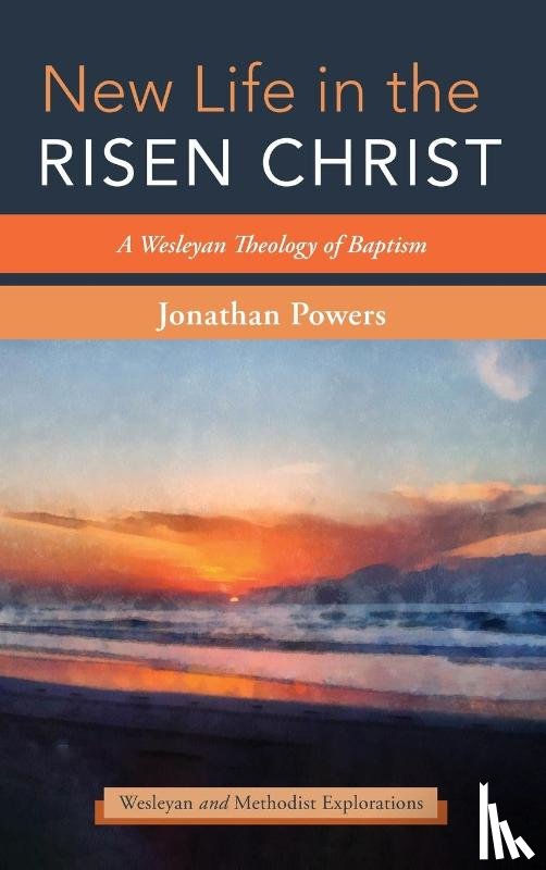  - New Life in the Risen Christ