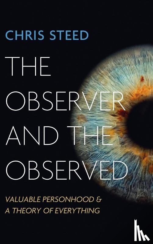 Steed, Chris - The Observer and the Observed