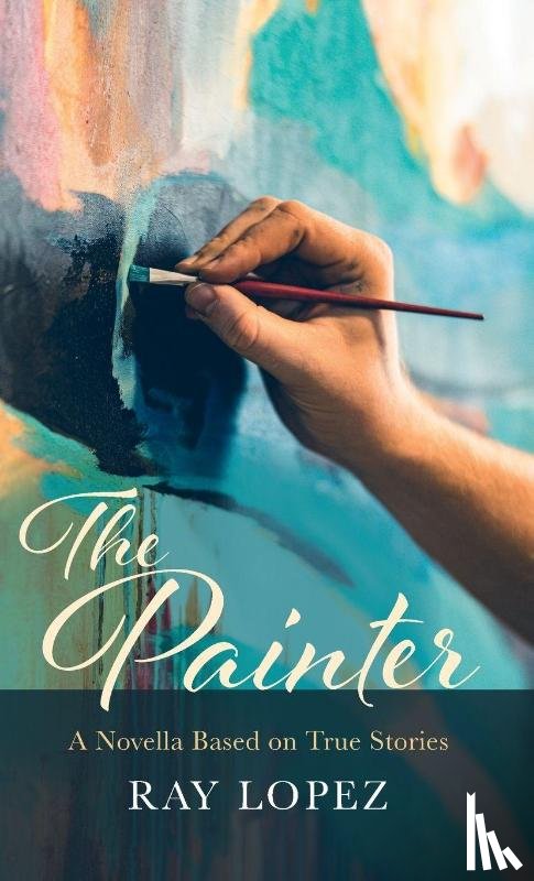 Lopez, Ray - The Painter