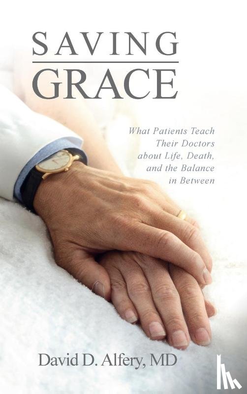 Alfery, David D. MD - Saving Grace