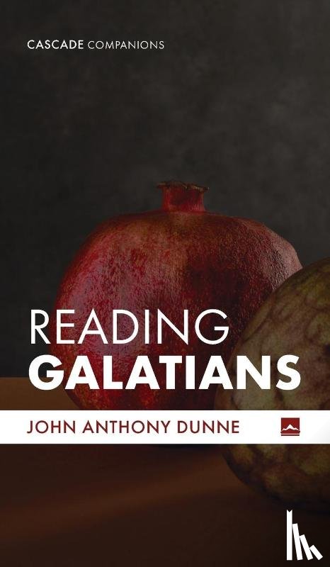 Dunne, John Anthony - Reading Galatians
