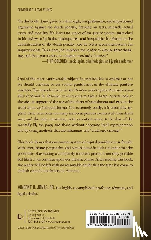 Jones, Vincent R. - The Problem with Capital Punishment and Why It Should Be Abolished in America