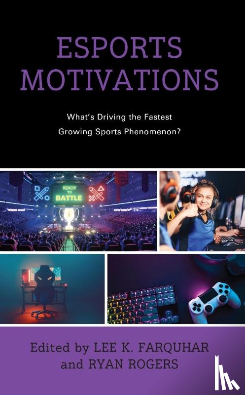  - Esports Motivations