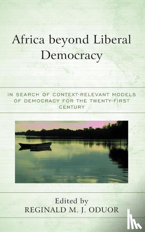  - Africa beyond Liberal Democracy