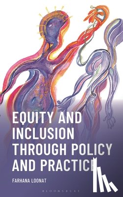 Loonat, Farhana - Equity and Inclusion through Policy and Practice