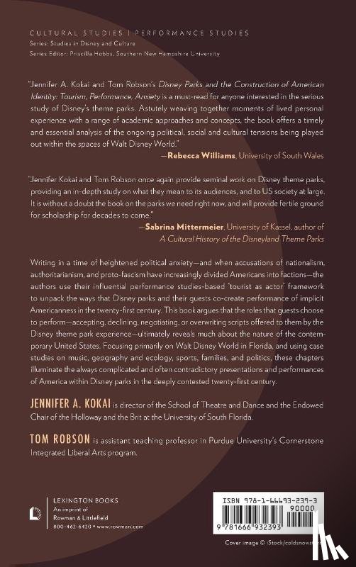 Kokai, Jennifer A., Robson, Tom - Disney Parks and the Construction of American Identity