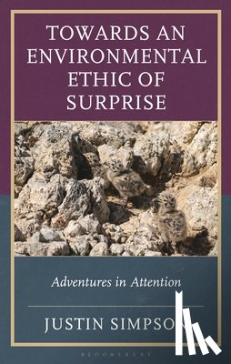 Simpson, Justin - Towards an Environmental Ethic of Surprise