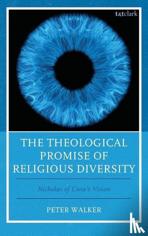 Walker, Peter - The Theological Promise of Religious Diversity