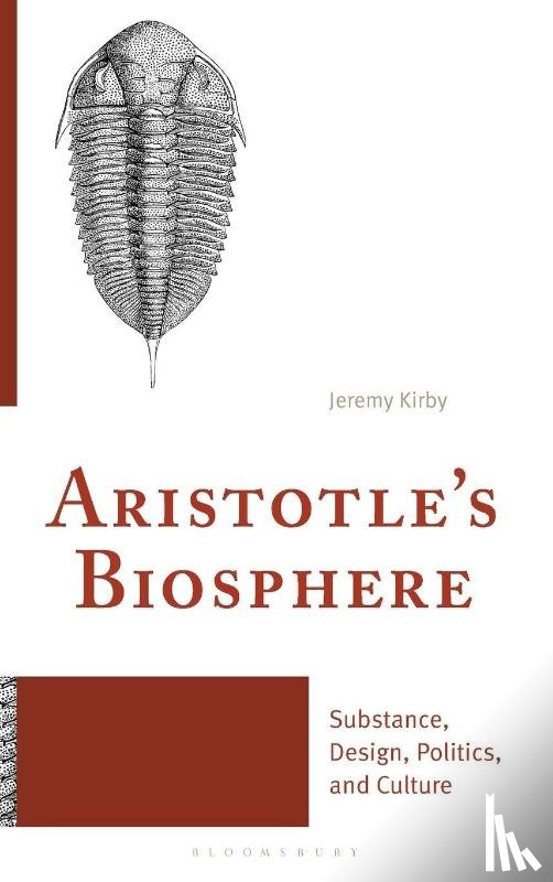 Kirby, Dr Jeremy - Aristotle's Biosphere