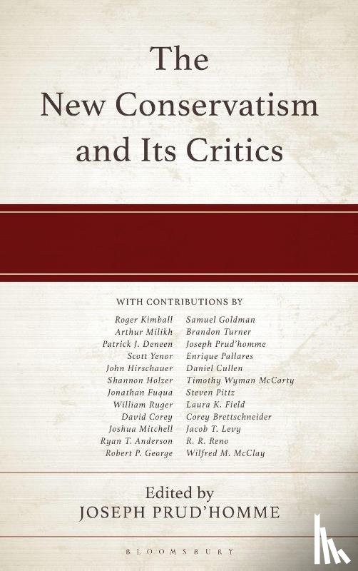  - The New Conservatism and its Critics