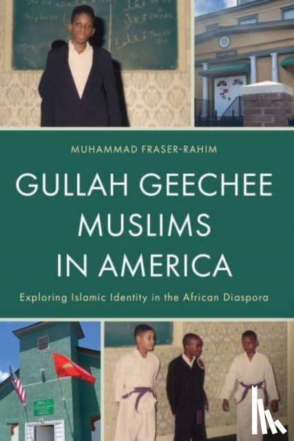 Fraser-Rahim, Muhammad - Gullah Geechee Muslims in America