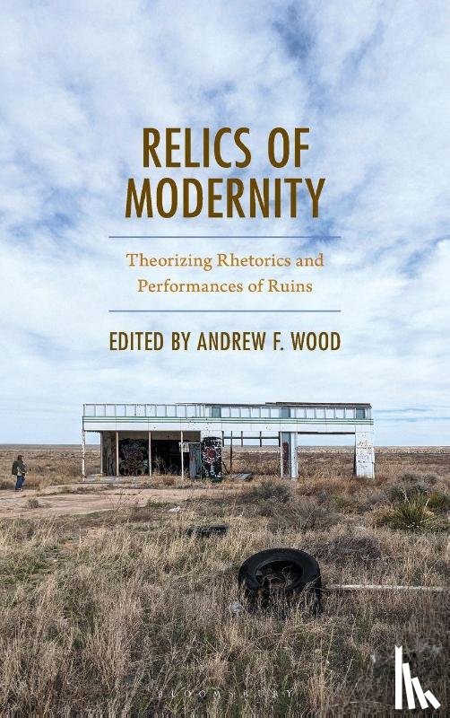  - Relics of Modernity