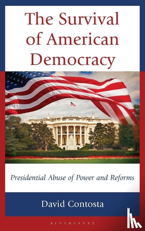 Contosta, David (Chestnut Hill College) - The Survival of American Democracy