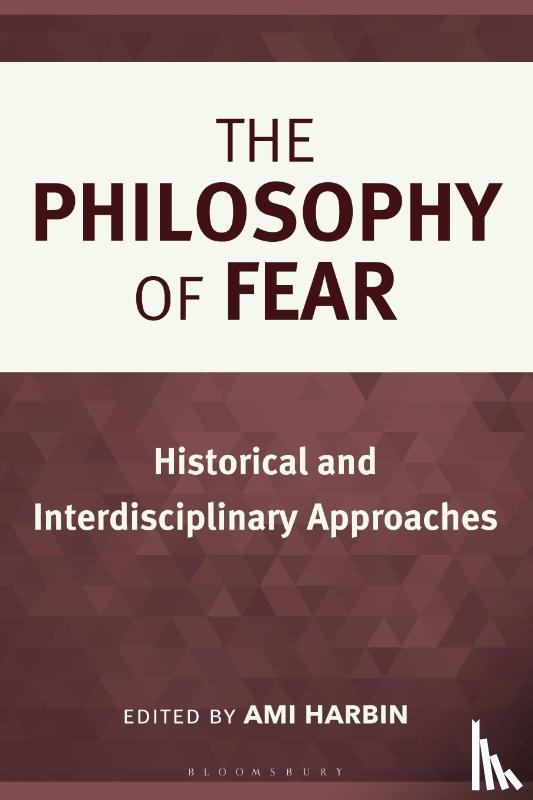  - The Philosophy of Fear