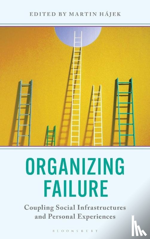 Hajek, Martin - Organizing Failure