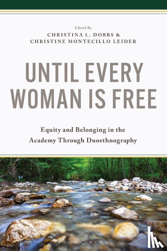  - Until Every Woman Is Free