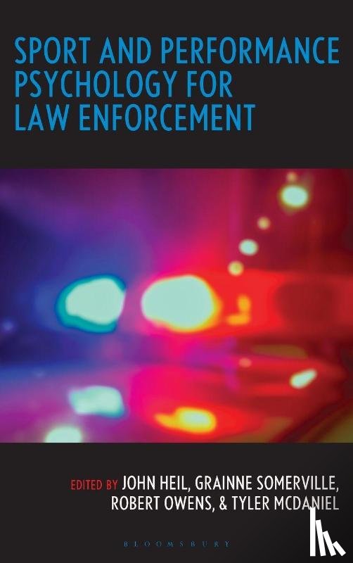  - Sport and Performance Psychology for Law Enforcement