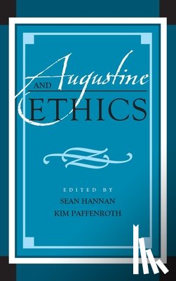  - Augustine and Ethics