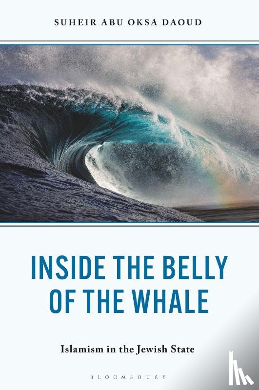Daoud, Dr. Suheir Abu Oksa - Inside the Belly of the Whale