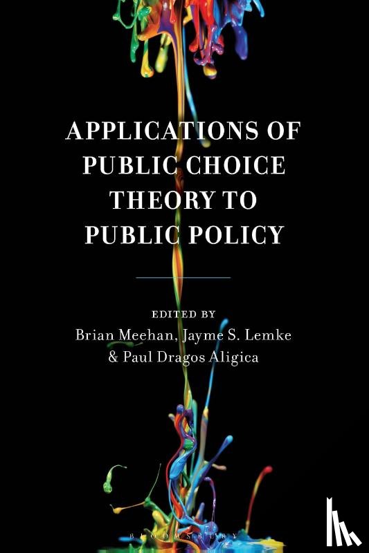  - Applications of Public Choice Theory to Public Policy