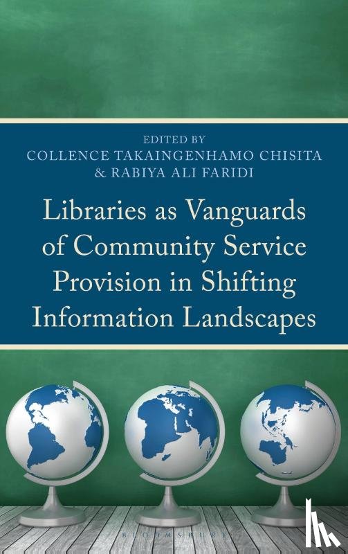  - Libraries as Vanguards of Community Service Provision in Shifting Information Landscapes