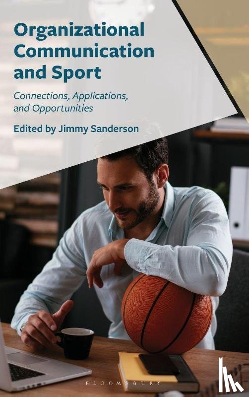  - Organizational Communication and Sport