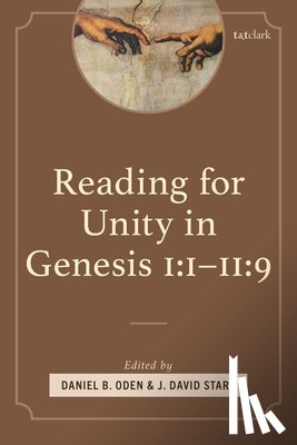  - Reading for Unity in Genesis 1:1–11:9