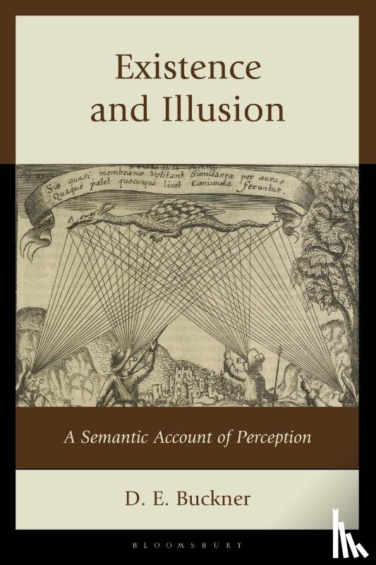 Buckner, D. E. - Existence and Illusion