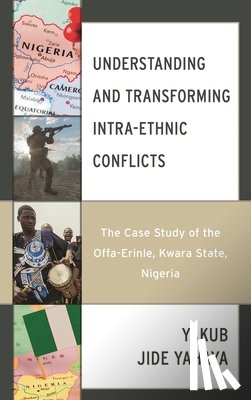 Yahaya, Yakub Jide - Understanding and Transforming Intra-Ethnic Conflicts