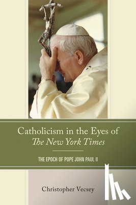 Vecsey, Christopher - Catholicism in the Eyes of The New York Times