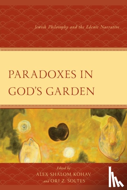  - Paradoxes in God's Garden