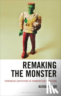 Burger, Alissa (Culver-Stockton College) - Remaking the Monster