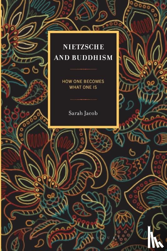 Jacob, Sarah - Nietzsche and Buddhism