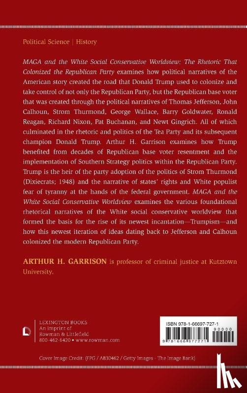 Garrison, Arthur H. - MAGA and the White Social Conservative Worldview