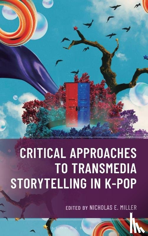  - Critical Approaches to Transmedia Storytelling in K-Pop