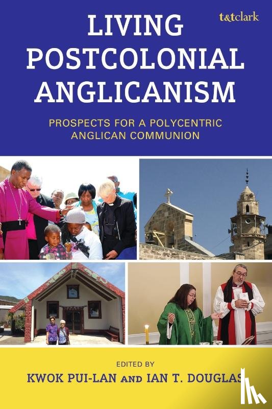  - Living Postcolonial Anglicanism