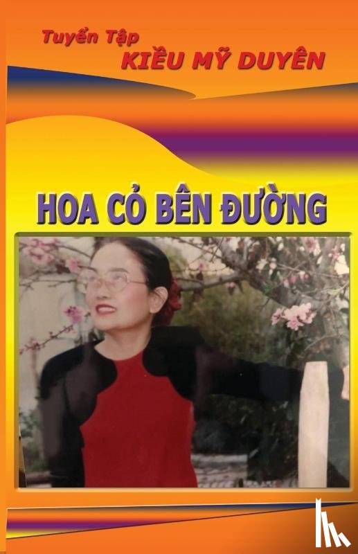 Kiều, My Duyen - Hoa Co Ben Duong
