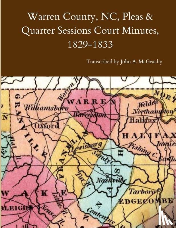 McGeachy, John A - Warren County, NC, Pleas & Quarter Sessions Court Minutes, 1829-1833