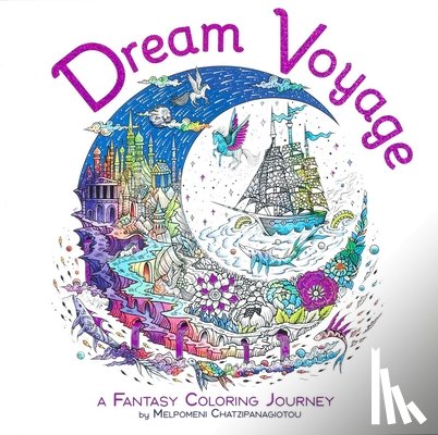 Chatzipanagiotou, Melpomeni - Dream Voyage Coloring