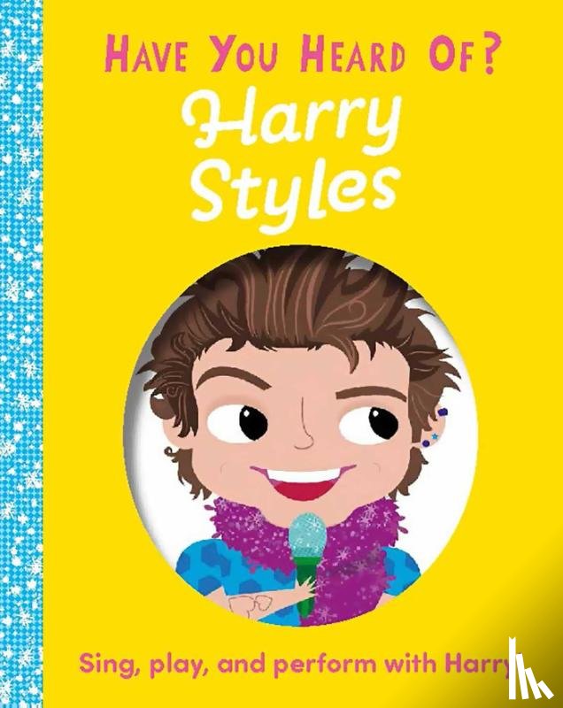 Editors of Silver Dolphin Books - Editors of Silver Dolphin Books: Have You Heard of Harry Sty