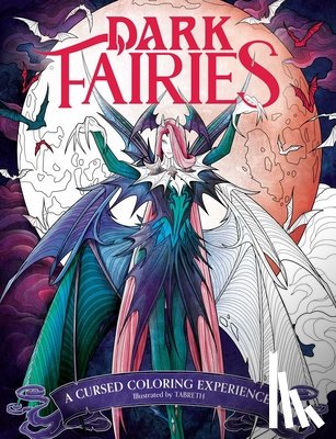 Tabreth - Dark Fairies Coloring: A Cursed Coloring Experience