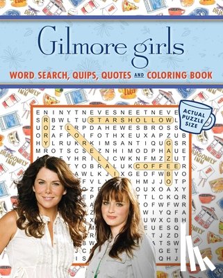 Editors of Thunder Bay Press - Editors of Thunder Bay Press: Gilmore Girls Word Search, Qui