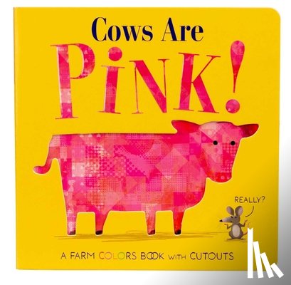 Davies, Becky - Cows Are Pink!