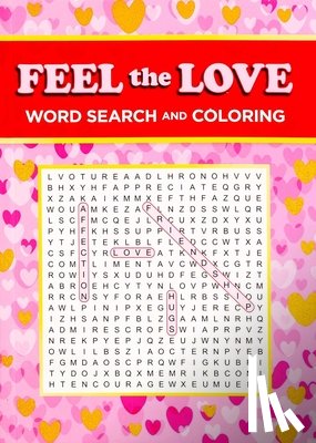 Editors of Thunder Bay Press - Feel the Love Word Search and Coloring