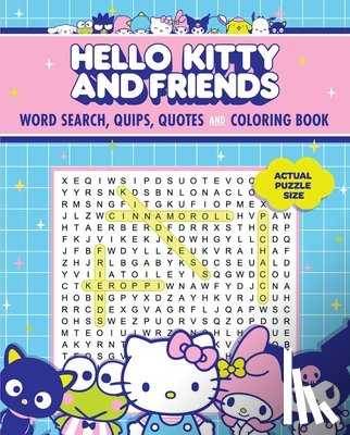 Editors of Thunder Bay Press - Hello Kitty and Friends Word Search, Quips, Quotes and Coloring Book