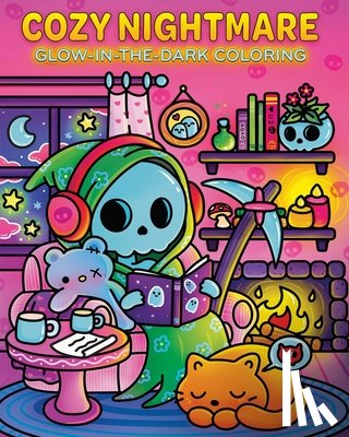 Editors of Thunder Bay Press - Cozy Nightmare Glow-in-the-Dark Coloring