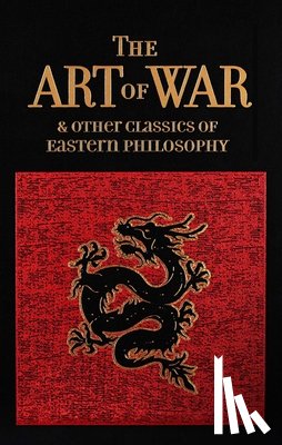 Tzu, Sun, Lao-Tzu, Confucius, Mencius - Art of War & Other Classics of Eastern Philosophy